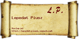Lepedat Piusz névjegykártya